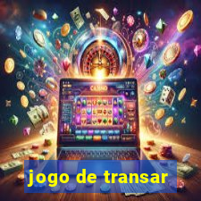 jogo de transar